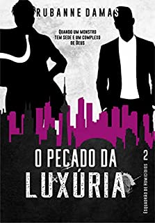 Livro O Pecado da Luxúria (Esquadrão de Homicídios Livro 2)