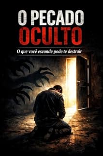 O PECADO OCULTO