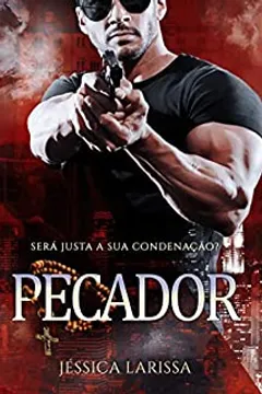 PECADOR: (Livro único)