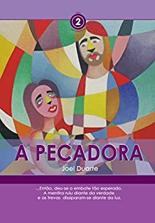 Livro A Pecadora (Encontros Livro 2)
