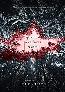 Livro Quando Pecadores Rezam