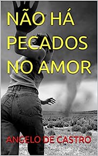 Livro NÃO HÁ PECADOS NO AMOR
