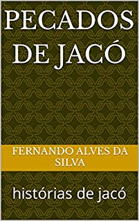 Livro pecados de jacó: histórias de jacó