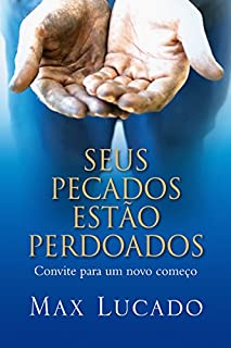 Livro Seus pecados estão perdoados: Convite para um novo começo