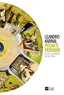 Livro Pecar e perdoar: Deus e o homem na história