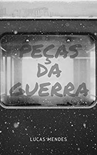 Livro Peças da Guerra