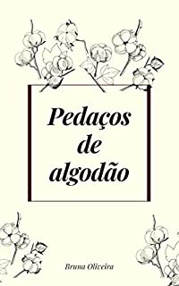Livro Pedaços de Algodão