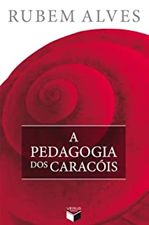 A pedagogia dos caracóis