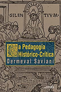 Livro La pedagogía histórico-crítica: Primeras aproximaciones