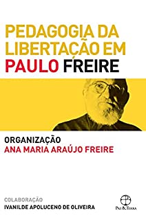 Livro Pedagogia da libertação em Paulo Freire