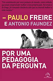 Livro Por uma pedagogia da pergunta