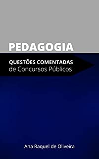 Livro PEDAGOGIA: Questões Comentadas de Concursos Públicos