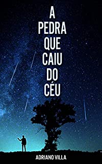 A Pedra que Caiu do Céu