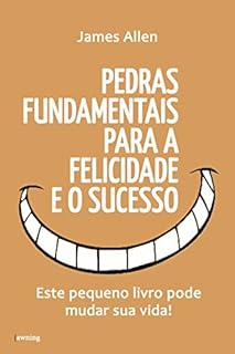 Livro Pedras fundamentais para a felicidade e o sucesso