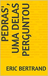 Livro Pedras', uma delas perguntou