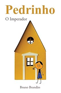 Pedrinho - O Imperador