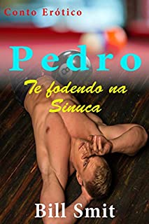 Livro Pedro: Te fodendo na Sinuca