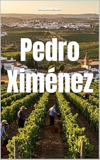 Livro Pedro Ximénez (Wines of the World: Spain)