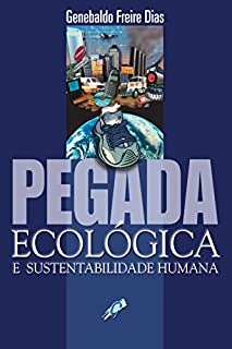 Livro Pegada ecológica e sustentabilidade humana