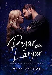 Livro Pegar ou Largar: Contrato de Casamento