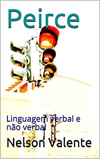 Livro Peirce : Linguagem verbal e não verbal