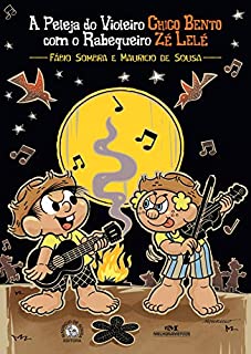 Livro A peleja do violeiro Chico Bento com o rabequeiro Zé Lelé