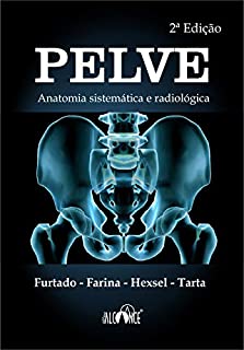 Livro Pelve: Anatomia sistemática e radiológica
