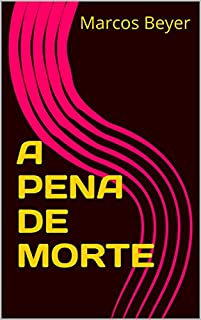 Livro A PENA DE MORTE