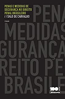 Livro PENAS E MEDIDAS DE SEGURANÇA NO DIREITO PENAL BRASILEIRO