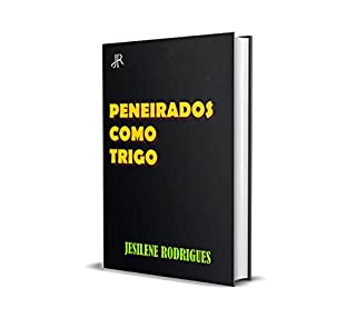 Livro PENEIRADOS COMO O TRIGO