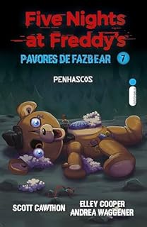 Livro Penhascos: Five Nights at Freddy’s: Pavores de Fazbear – vol. 7 (Five Nights at Freddy’s - Pavores de Fazbear)