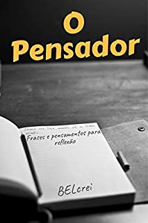 Livro O Pensador: Frases e pensamentos para reflexão