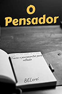 Livro O Pensador: Frases e pensamentos para reflexão