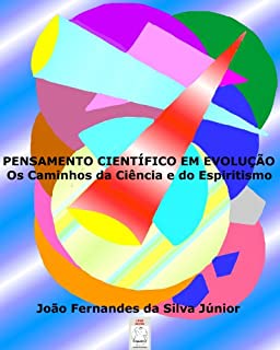 Livro PENSAMENTO CIENTÍFICO EM EVOLUÇÃO