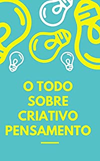 Livro O pensamento criativo