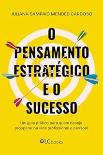O pensamento estratégico e o sucesso