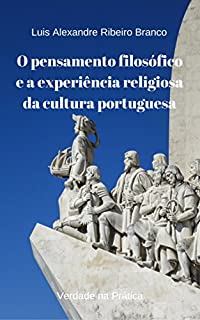 Livro O pensamento filosófico e a experiência religiosa da cultura portuguesa