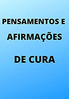 Livro Pensamentos e Afirmações de Cura