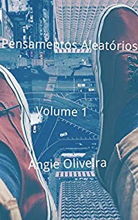 Livro Pensamentos Aleatórios : Volume 1