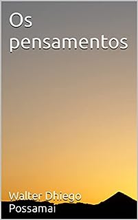 Livro Os pensamentos: Capitulo 3