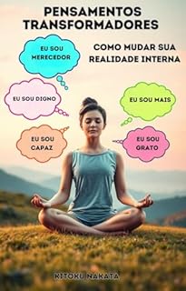 Livro Pensamentos Transformadores: Como Mudar sua Realidade Interna