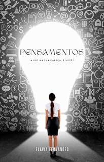 Pensamentos, a voz na sua cabeça, é você?