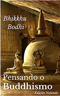 Livro Pensando o Buddhismo: Uma reflexão sobre as nobres verdades