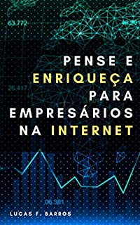 Livro Pense e Enriqueça para empresários na internet