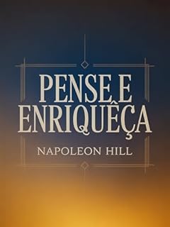 Livro Pense e Enriqueça (traduzido)
