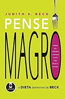 Pense Magro: A Dieta Definitiva de Beck