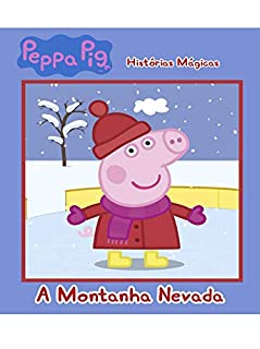 Peppa Pig Livro a montanha nevada