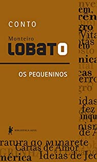 Os pequeninos – Conto