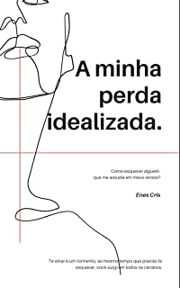 Livro a minha perda idealizada