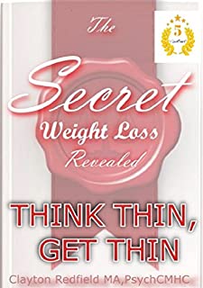 Livro Perda de peso: O Segredo Revelado: Pense Fino, Get fina (Perda de peso Watchers Magic Bullet)